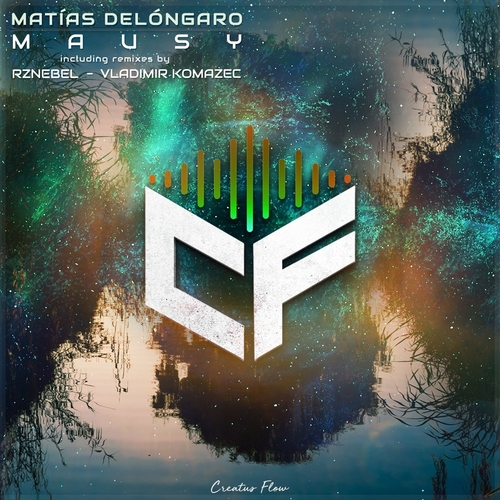Matías Delóngaro - Mausy [CFLOW040]